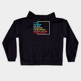 11 Years 132 Months Of Being Awesome 11th Birthday Kids Hoodie